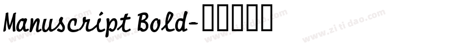 Manuscript Bold字体转换